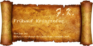Frühauf Krisztofer névjegykártya